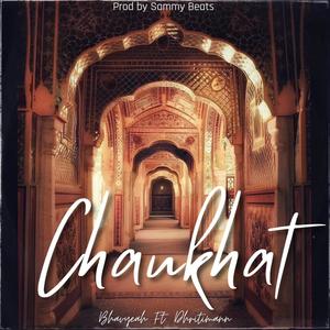 Chaukhat (feat. Dhritimann)