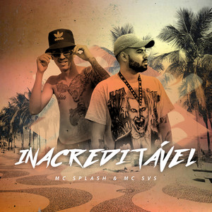 Inacreditável (Explicit)