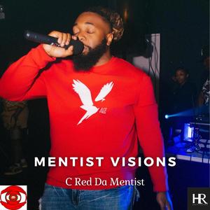 Mentist Visions (Explicit)