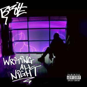 Writing All Night (Explicit)