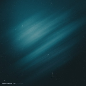 missing childhood (sped up)