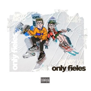 Only Fieles (Explicit)