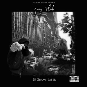 28 Grams Later (Explicit)