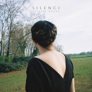 Silenci, Queda't amb Mi