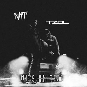 MICS ON TEST (feat. ⓔNkT) [Explicit]