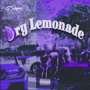 Dry Lemonade (Explicit)