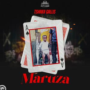 Maruza (feat. Quality Mashasha)