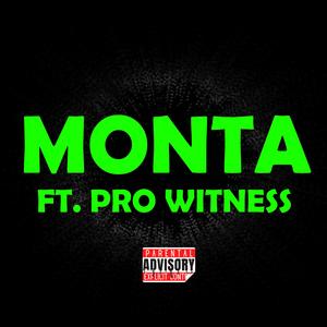 Monta (feat. Prosecution Witness)