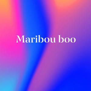 Maribou Boo (Explicit)