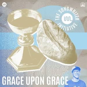 Grace Upon Grace