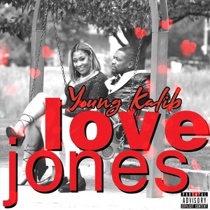 Love Jones (Explicit)