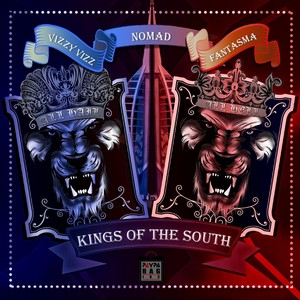 Kings of the South (feat. Nomad & Fantasma)