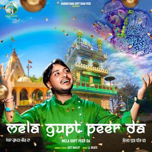 Mela Gupt Peer Da (feat. jeet harjeet)