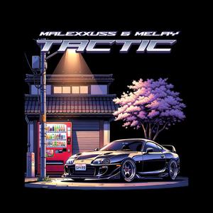 Tactic (feat. Melay) (Explicit)