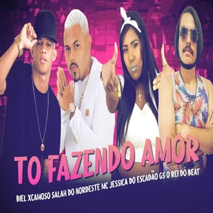 Tô Fazendo Amor (Explicit)