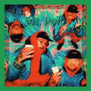 Mr. Polo (Explicit)