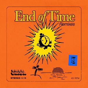 End of Time Remixes