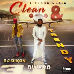 Clean & Trendy (Explicit)