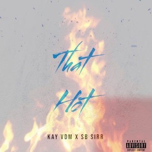 That Hot (Explicit)