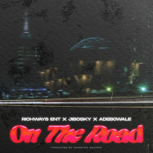 On The Road (Explicit)