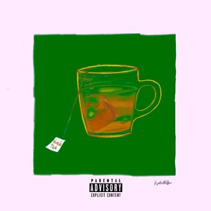 Herbal Tea (Explicit)