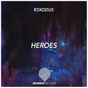 Heroes (Original Mix)