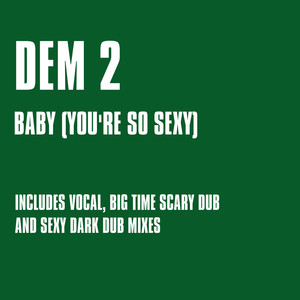 Baby(You're so Sexy) (Vocal Mix)