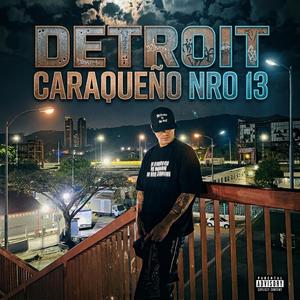 El As - Detroit caraqueño 13 (Explicit)