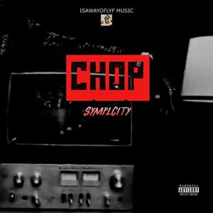 Chop (Explicit)