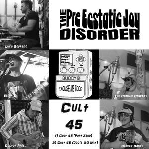 Cult 45 (Doctor Pheel Mix)