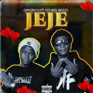 Jeje (feat. Young wizzy)