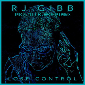 Lose Control (Special Tee & Sol Brothers Extended Remix)