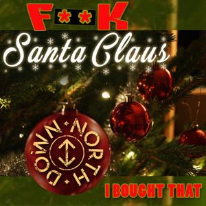 Funk Santa Claus I Bought That