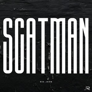 Scatman (Explicit)