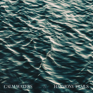 Calm Waters (Instrumental)