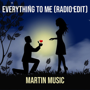 Everything to Me (Radio Edit)