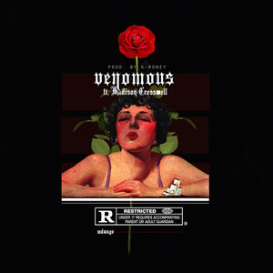 Venomous(feat. Madison Cresswell) (Explicit)