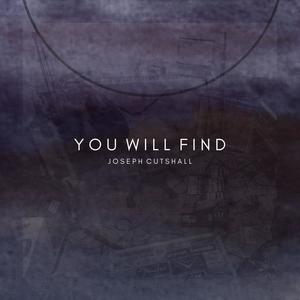 You Will Find