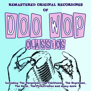 Doo Wop Classics-Life Is But A Dream