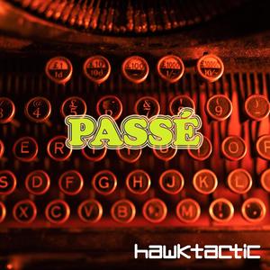 Passé (feat. Echa Hamid)