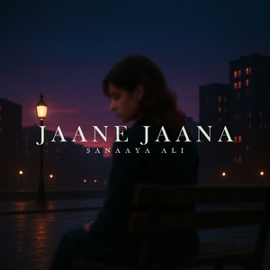 Jaane Jaana (Lo-fi Version)