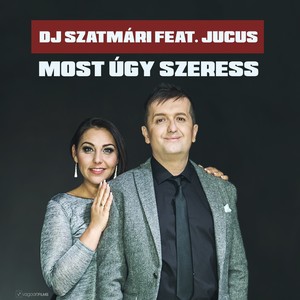 Most úgy szeress