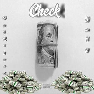 Check (feat. Big July) [Explicit]