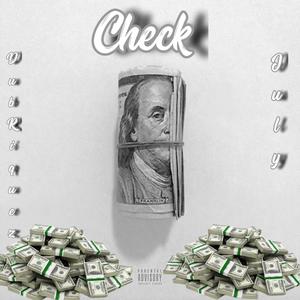 Check (feat. Big July) (Explicit)