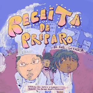 Receita de Preparo da Nova Geração