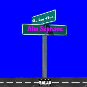 Bailey Ave. (Explicit)