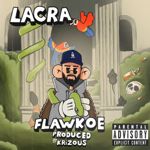 Lacra (Explicit)