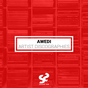 Artist Discographies: Awedi