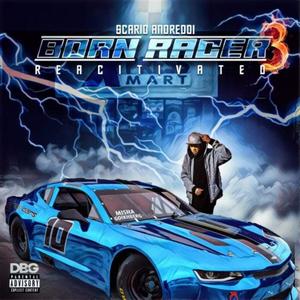 Born Racer 3 Reactivated (Explicit)