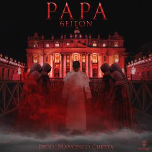 Papa (feat. Francesco Chetta) [Explicit]